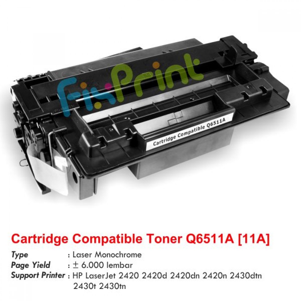Cartridge Toner Compatible HPC Q6511A 11A, Printer HPC LaserJet 2420 2420d 2420dn 2420n 2430dtn 2430t 2430tn