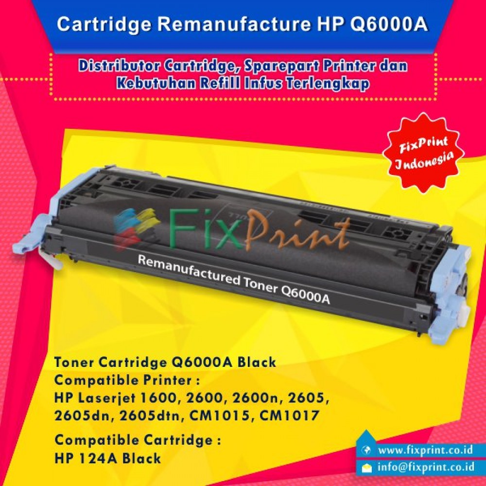 Cartridge Toner Compatible Q6000A Black XP 124A, Printer XP Laserjet 1600 2600 2600n 2605 2605dn 2605dtn CM1015 CM1017