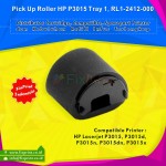 Pick Up Roller HPC Laserjet P3015 P3015d P3015n P3015dn P3015x Tray 1, Part Number RL1-2412-000
